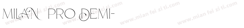 MILAN pro DEMI字体转换